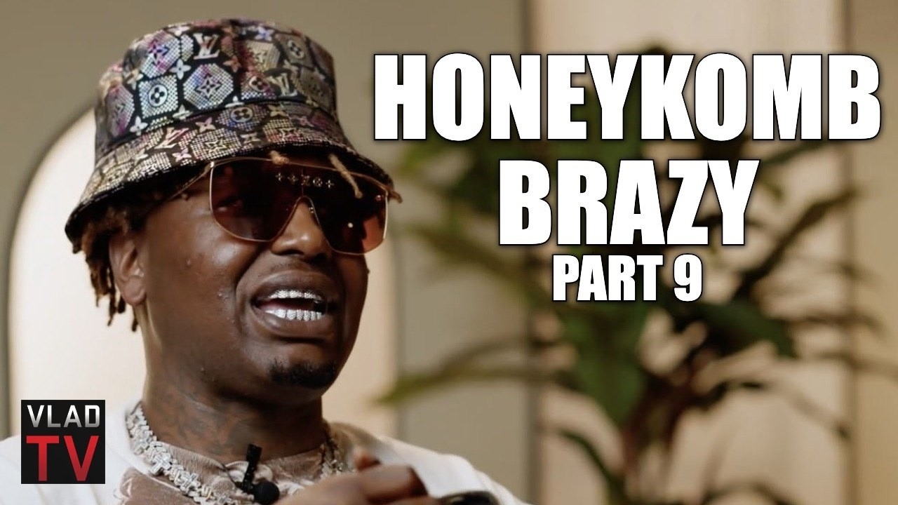 HoneyKomb Brazy on Getting S*** 8 Times, Including Once in the Head (Part 9)