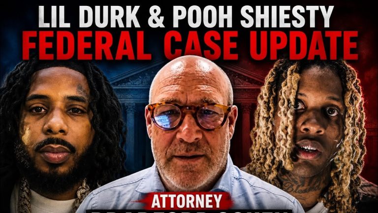 Attorney Drops BOMBSHELL Info About Pooh Shiesty & Lil Durk's Federal Case!
