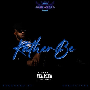 Rather Be