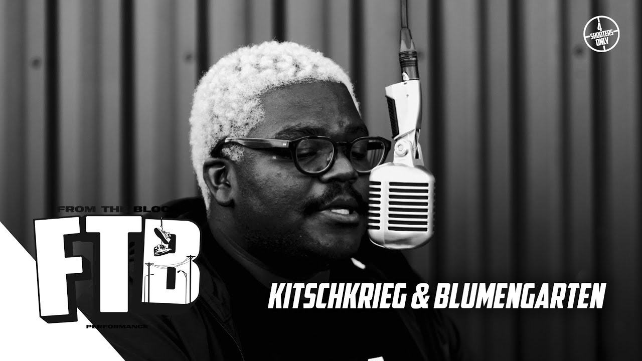 KITSCHKRIEG & BLUMENGARTEN - Gut Genug | From The Block Performance