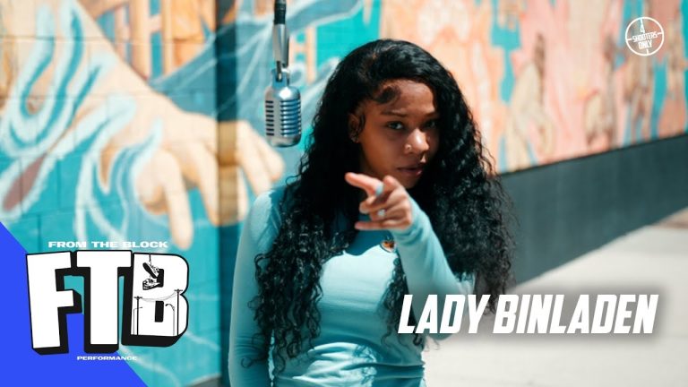 Lady Binlanden - Not Yours | From The Block Performance 