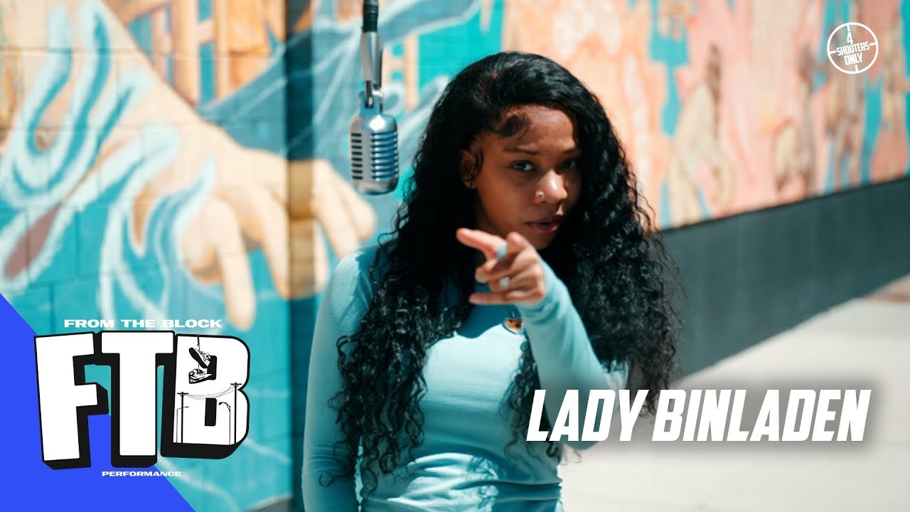 Lady Binlanden - Not Yours | From The Block Performance